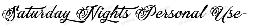 Saturday Nights Personal Use字体转换